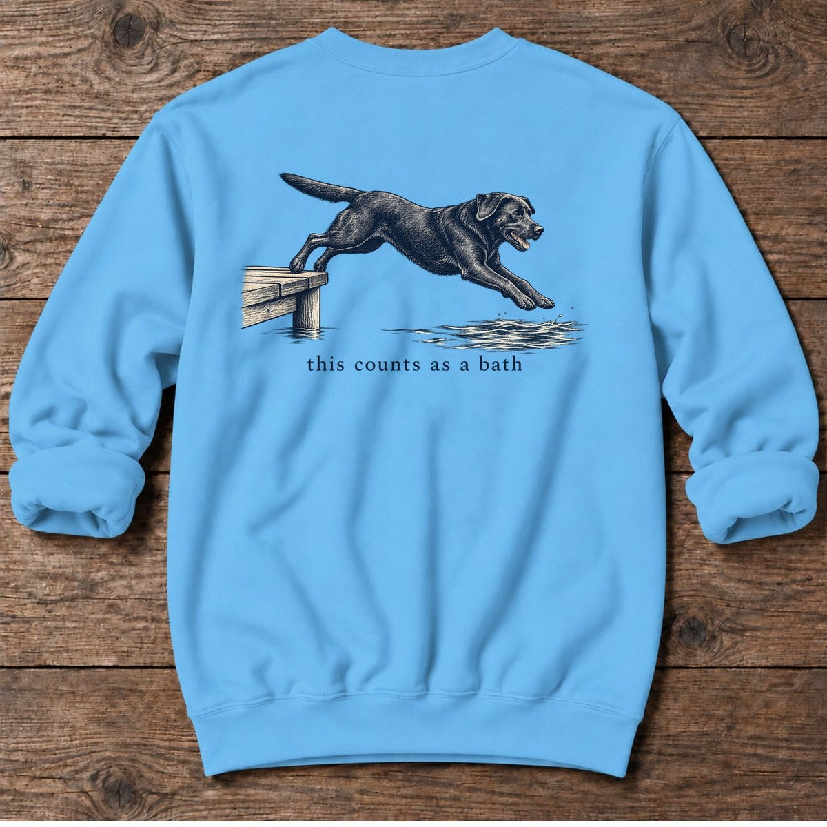 This Counts as a Bath Black Lab Back Design Midweight Sweatshirt in Sky, Salty Paws Midweight Sweatshirt, back design flat lay