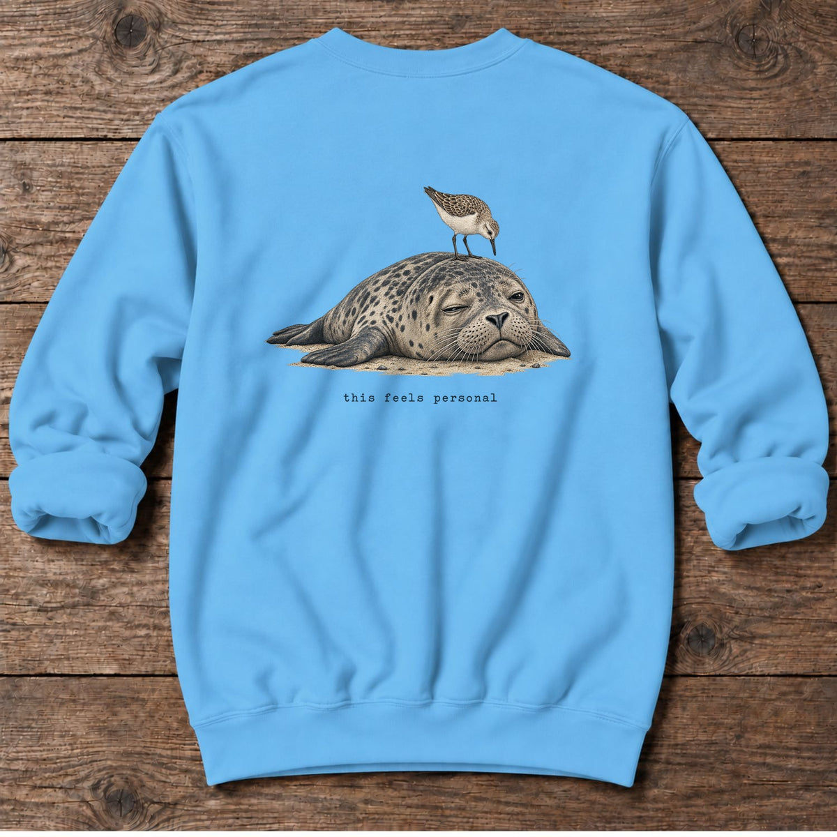 This Feels Personal Seal Back Design Midweight Sweatshirt in Sky, Salty Paws Midweight Sweatshirt, back design flat lay