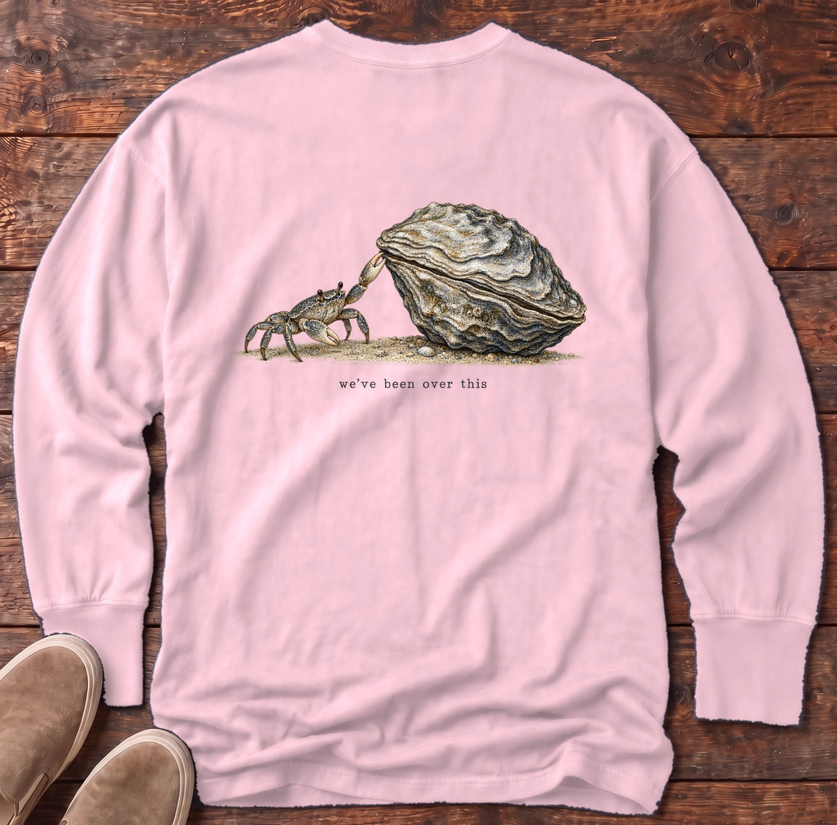 We've Been Over This Crab Back Design Long Sleeve Tee Comfort Colors in Blossom, Salty Paws Comfort Colors Long Sleeve Tee, back design flat lay