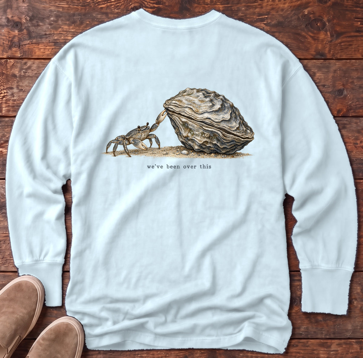 We've Been Over This Crab Back Design Long Sleeve Tee Comfort Colors in Chambray, Salty Paws Comfort Colors Long Sleeve Tee, back design flat lay