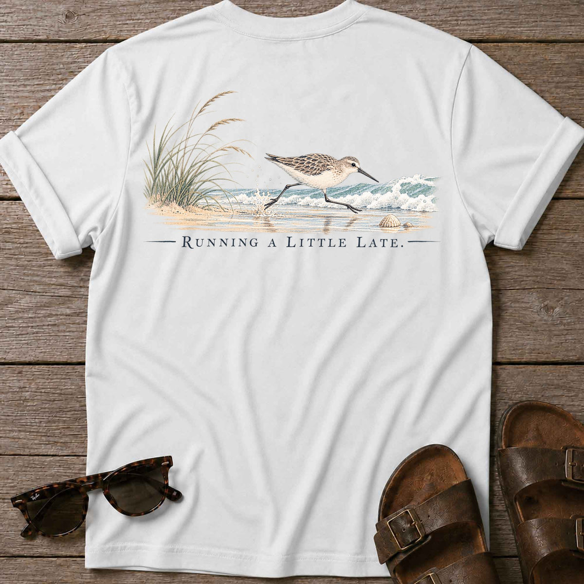 Running Late Sandpiper Back Design T-Shirt
