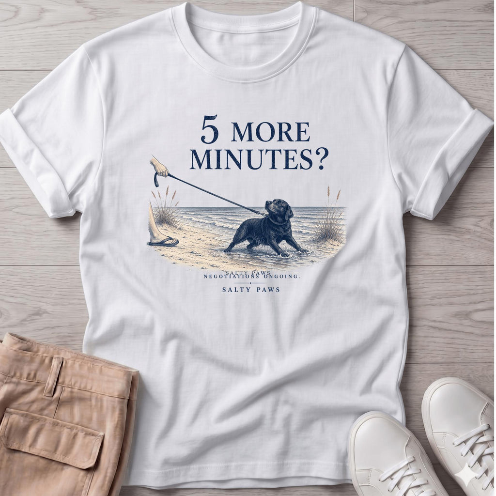 5 More Minutes? Labrador T-Shirt