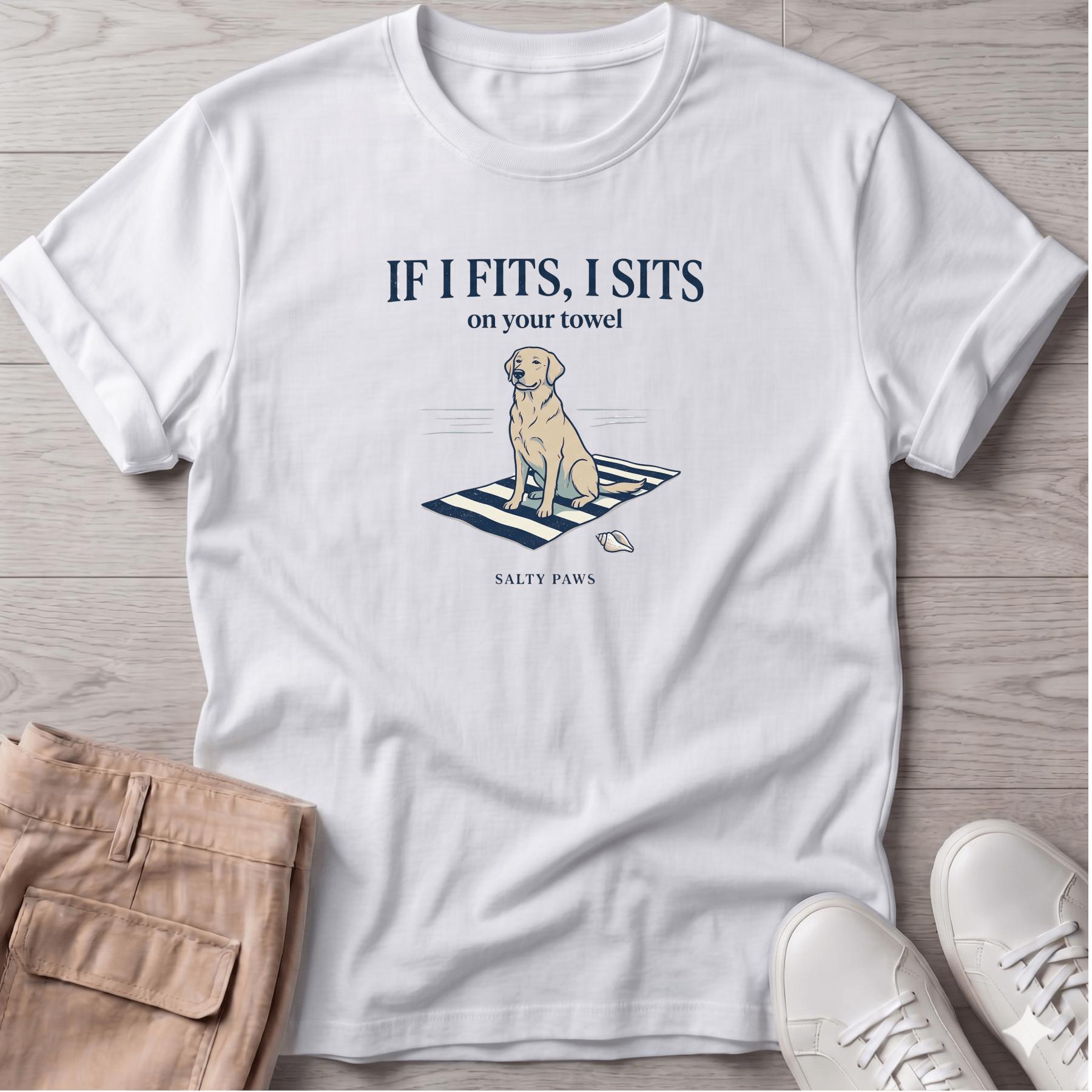 If I Fits, I Sits. Dog T-Shirt