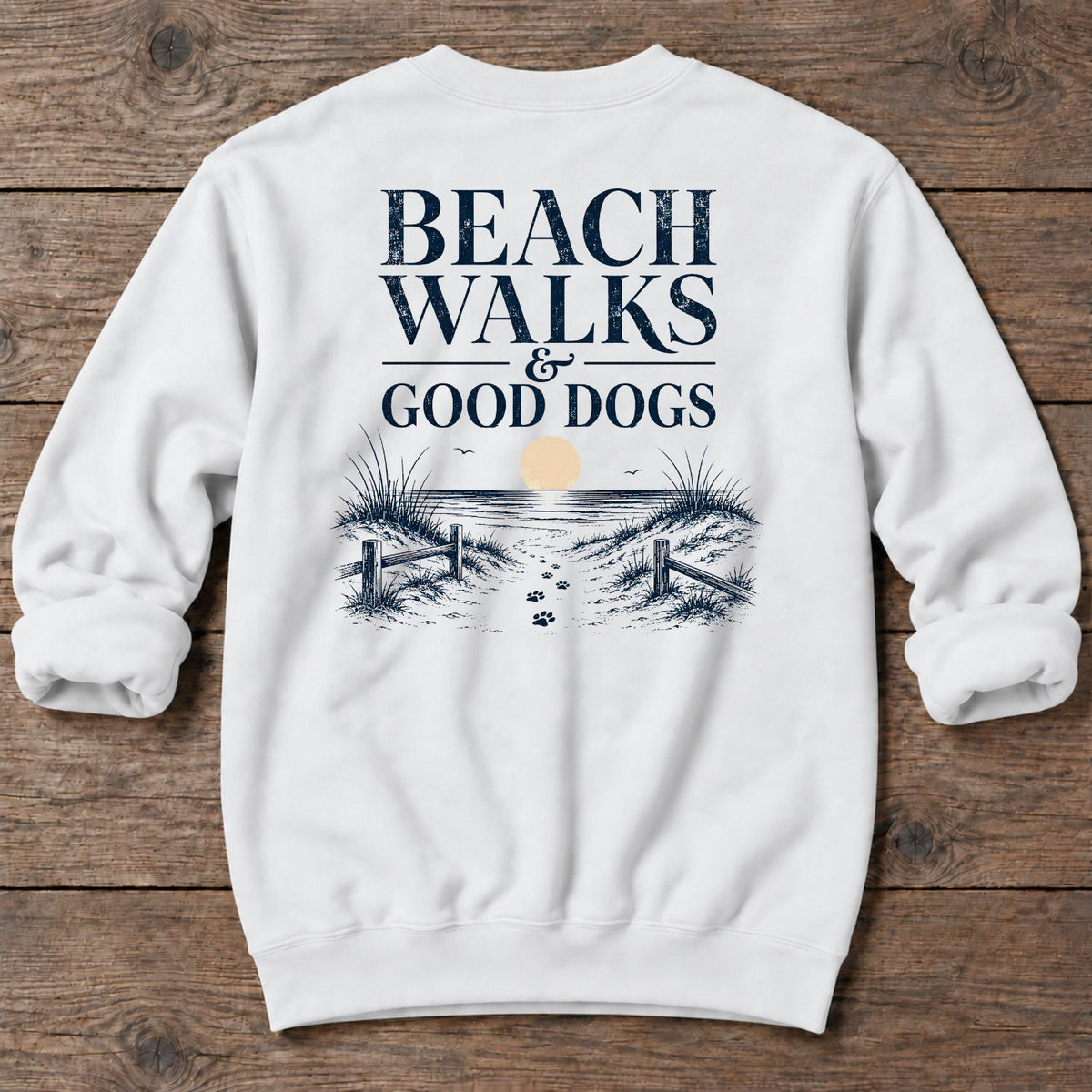 Beach Walks Good Dog - Midweight Sweatshirt
