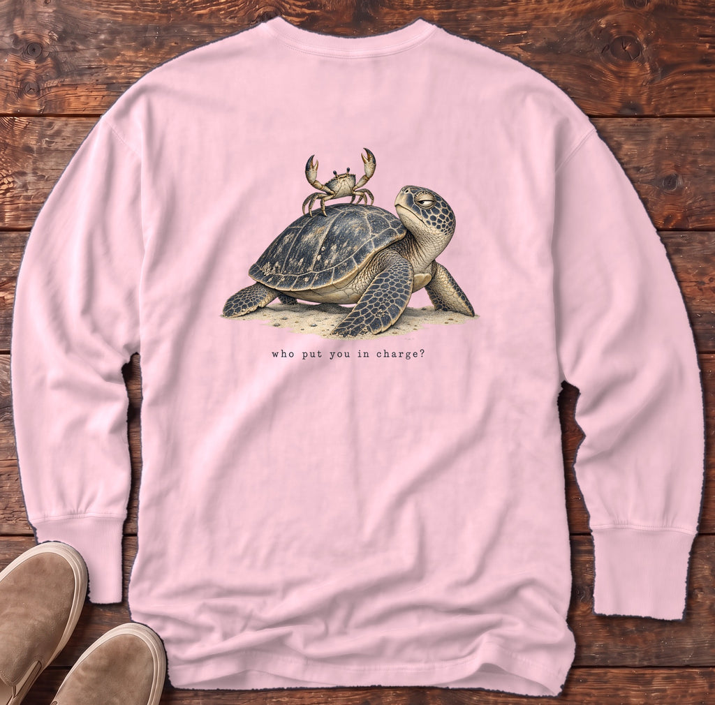 Who Put You in Charge? Sea Turtle Back Design Long Sleeve Tee Comfort Colors in Blossom, Salty Paws Comfort Colors Long Sleeve Tee, back design flat lay