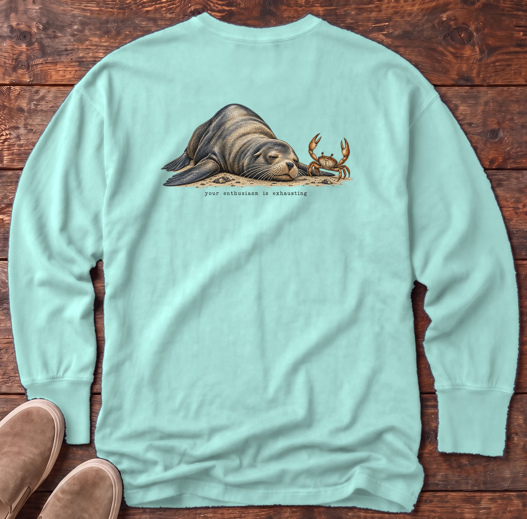 Your Enthusiasm Is Exhausting Sea Lion Back Design Long Sleeve Tee Comfort Colors in Chalky Mint, Salty Paws Comfort Colors Long Sleeve Tee, back design flat lay