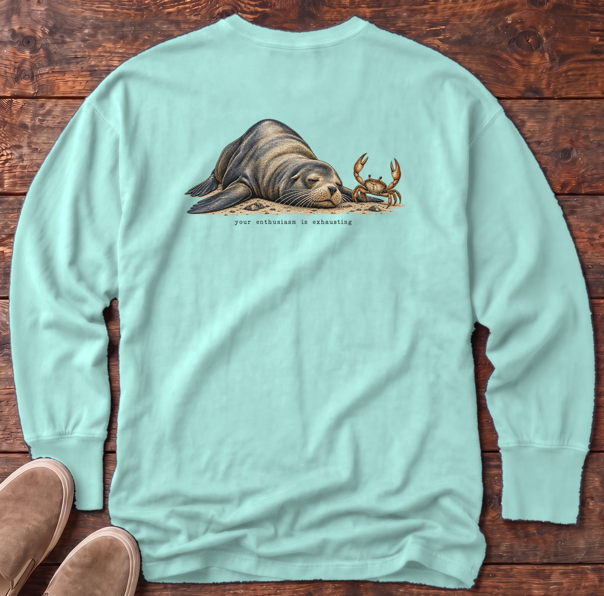 Your Enthusiasm Is Exhausting Sea Lion Back Design Long Sleeve Tee Comfort Colors in Chalky Mint, Salty Paws Comfort Colors Long Sleeve Tee, back design flat lay