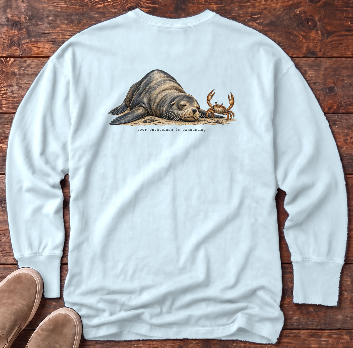 Your Enthusiasm Is Exhausting Sea Lion Back Design Long Sleeve Tee Comfort Colors in Chambray, Salty Paws Comfort Colors Long Sleeve Tee, back design flat lay
