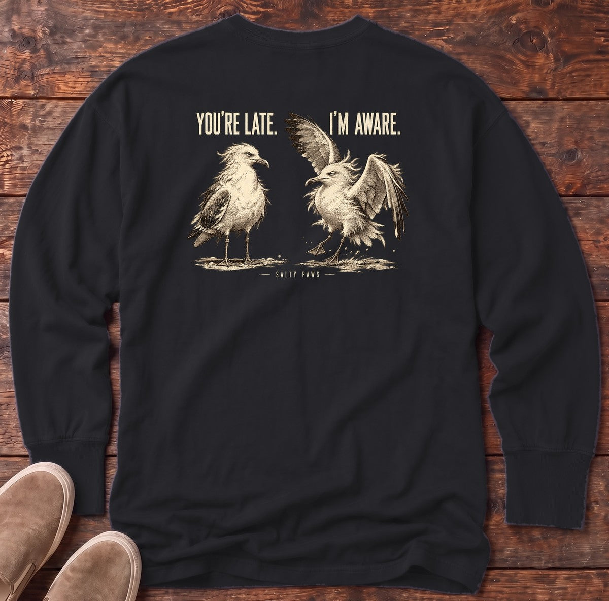 You're Late I'm Aware Seagulls Back Design Long Sleeve Tee in Black, Salty Paws Comfort Colors Long Sleeve Tee, back design flat lay