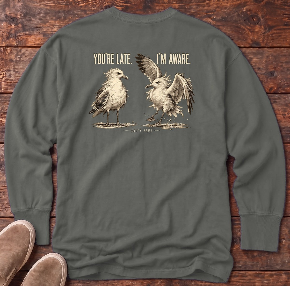 You're Late I'm Aware Seagulls Back Design Long Sleeve Tee in Pepper, Salty Paws Comfort Colors Long Sleeve Tee, back design flat lay