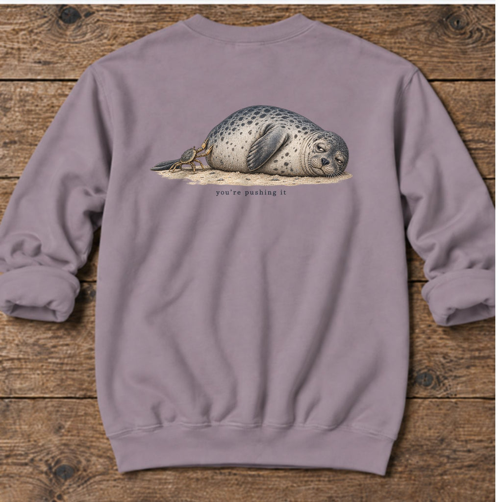 You're Pushing It Seal Back Design Midweight Sweatshirt in Paragon, Salty Paws Midweight Sweatshirt, back design flat lay